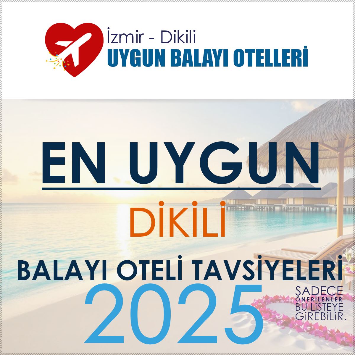 Dikili Balayı Oteli Tavsiyeleri