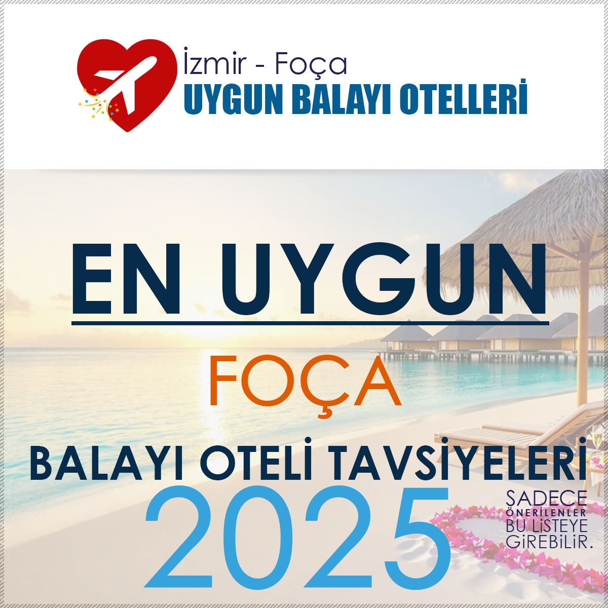 Foça Balayı Oteli Tavsiyeleri