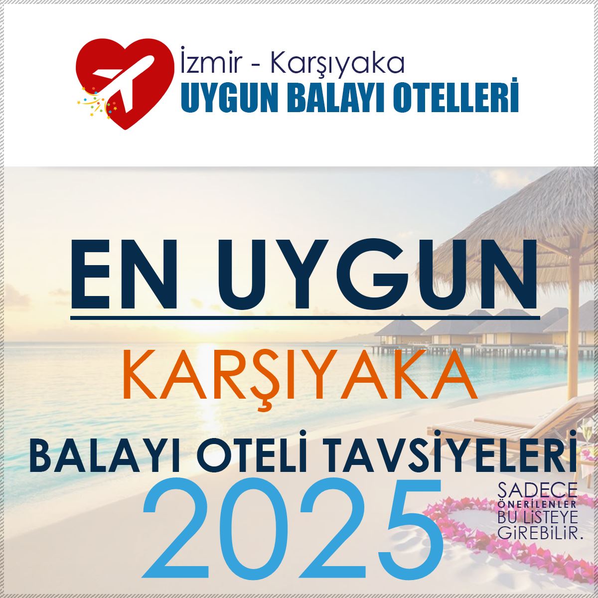 Karşıyaka En Uygun Balayı Otelleri