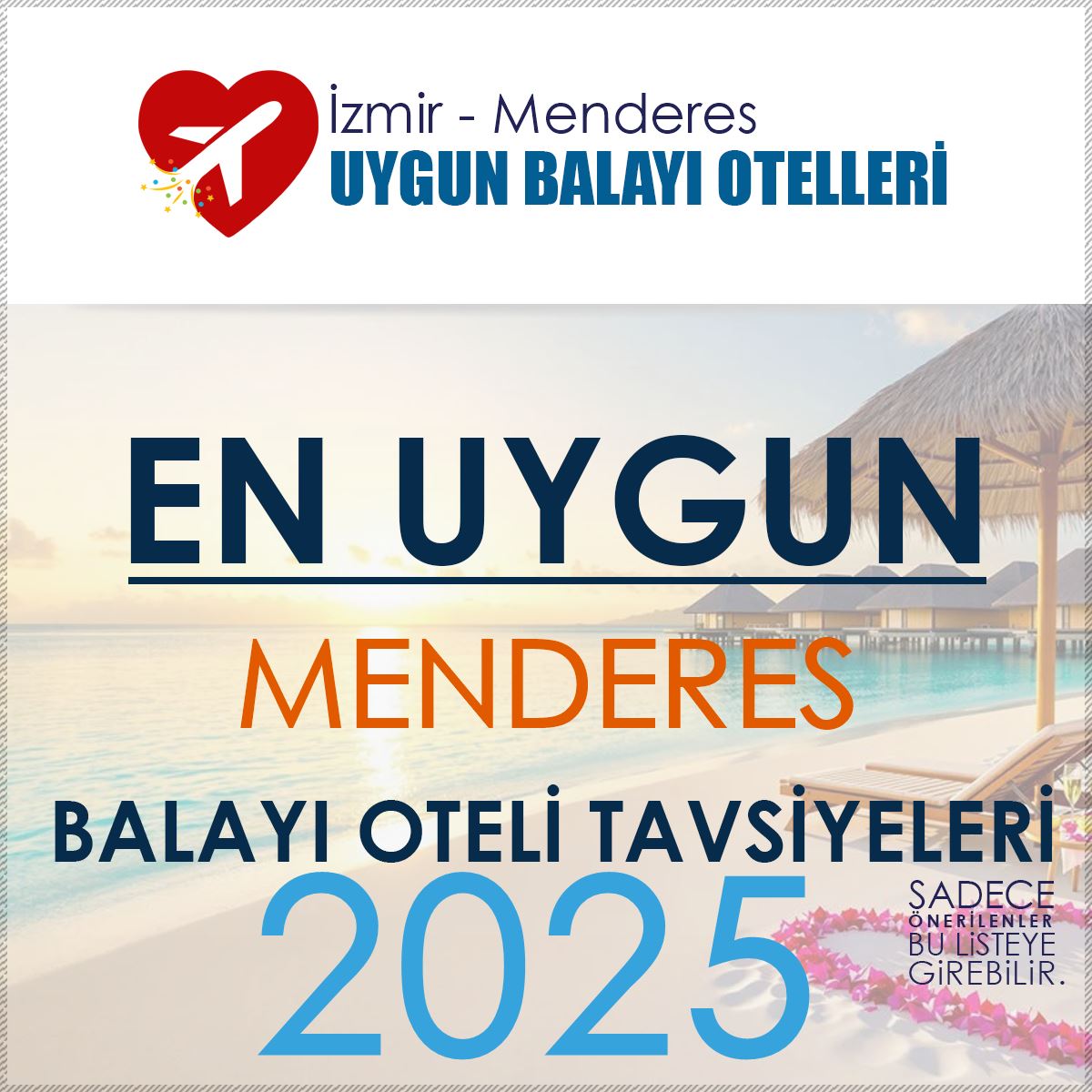 Menderes Balayı Oteli Tavsiyeleri